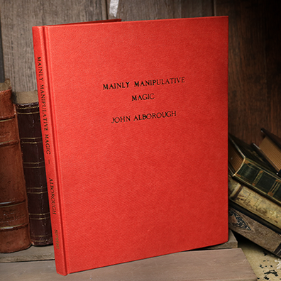 Mainly Manipulative Magic (Limited/Out of Print) by John Alborough - Book